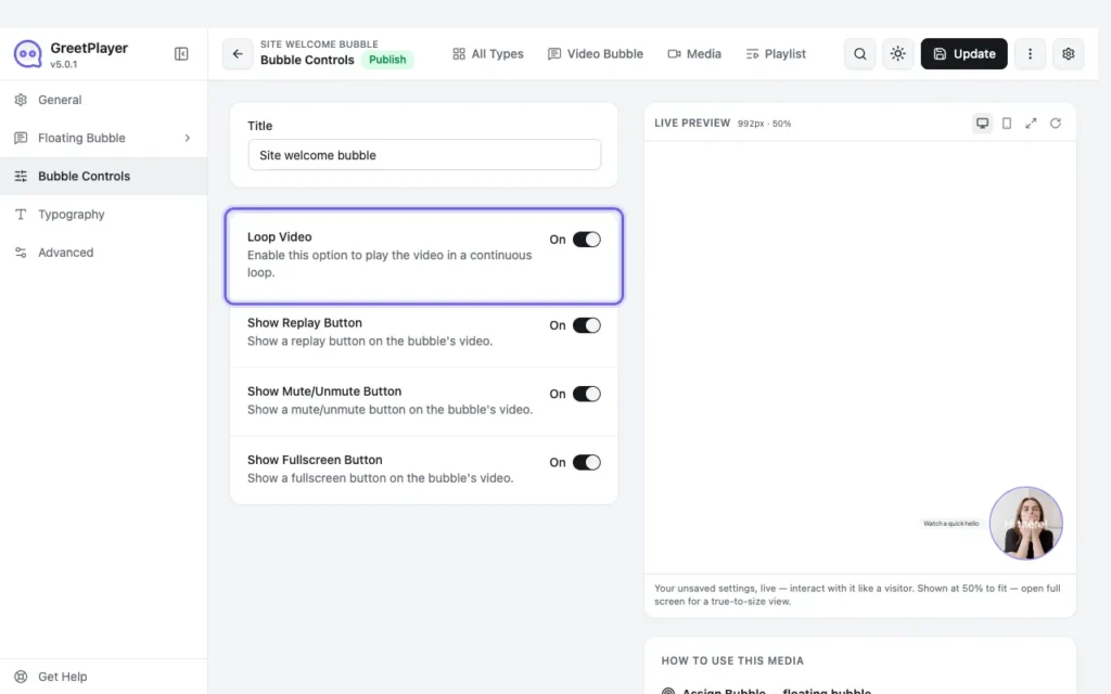 The Bubble Controls section: Loop Video, Show Replay, Mute and Fullscreen buttons